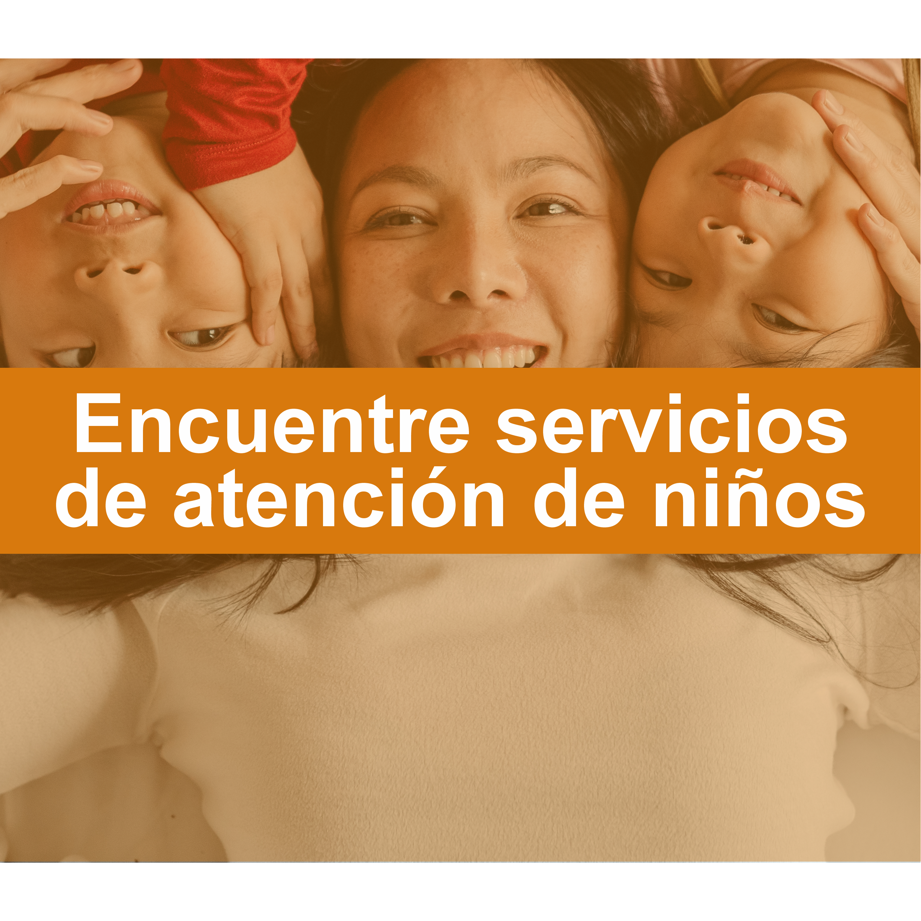 Encuentre servicios de atención de niños